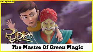 Rudra | The Master Of Green Magician | Full Episode 30