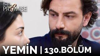 Yemin 130. Bölüm | The Promise Season 2 Episode 130