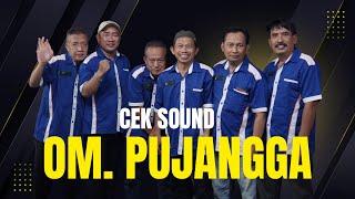 CEK SOUND OM PUJANGGA SIDOARJO