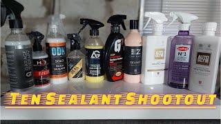 Ten Way Car PAINT SEALANT SHOOTOUT!