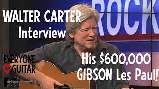 Walter Carter Interview, Carter Vintage Guitars: the $600,000 1958 Cherry Sunburst Gibson Les Paul