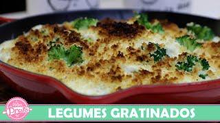 Legumes Gratinados com Farofa de Queijo - O Melhor Prato