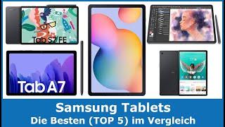 Die besten Samsung Tablets mit Android 2024 (TOP 5)  Testsieger im Vergleich (gut und günstig)