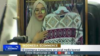 Indonesia bans E-commerce transactions on social media