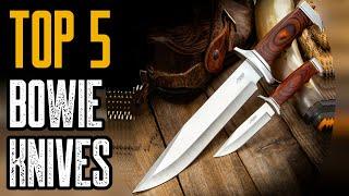 Top 5 Best Bowie Knife For Survival 2020