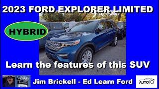 2023 Ford Explorer Limited - HYBRID - Learn the features of your new vehicle