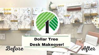 Desk Makeover Using Dollar Tree Supplies! 