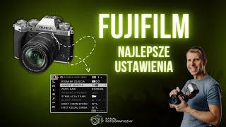 Fujifilm X-T5, X-H2 oraz X-H2s - Najlepsze ustawienia aparatu krok po kroku | Instrukcja obsługi