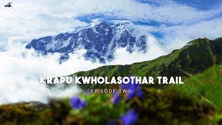 The Krapu KWHOLASOTHAR Trail (K3 Trails), a Gurung Heritage Trail : Episode II