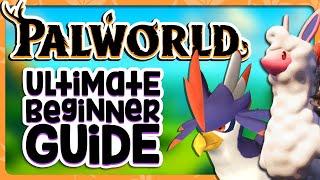 ULTIMATE Palworld Beginner's Guide | 12 BEST Starting Tips for Palworld