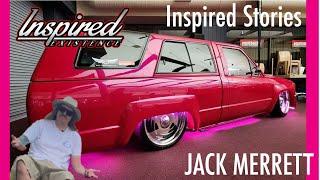 Inspired Stories - Jack Merrett