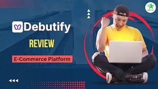 Debutify Review ||Transform Your Online Store with Debutify