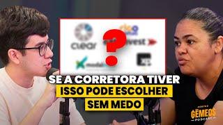 MELHOR CORRETORA PRA INVESTIR?