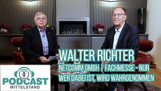 PODCAST Mittelstand | Walter Richter - NETCOMM GmbH