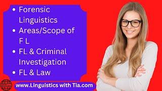 Forensic Linguistics & Key Areas of Forensic Linguistics