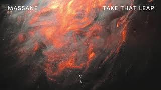 Massane - Take That Leap