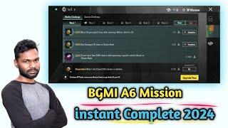 BGMI Mission Complete A6 Royalpass 2024 | PUBG Mission complete 2024 Hindi