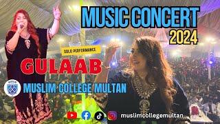 Gulaab Musical Night 2024 at Muslim College Multan | Live Performance | Student Annual Dinner