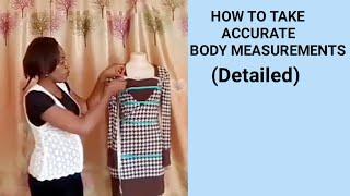 HOW TO TAKE ACCURATE BODY MEASUREMENTS. HOW TO TAKE MEASUREMENTS FOR FEMALE/ SEWING.