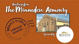 Manitoba Heritage Minute: Minnedosa Armoury