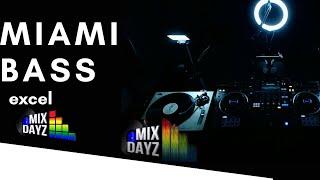 03/25/23 - Dj Excel - Old School Miami Bass Mix