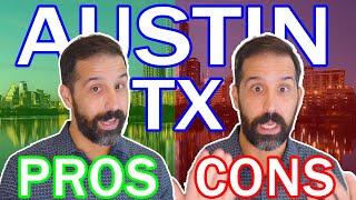 Pros and Cons of Living in Austin Texas