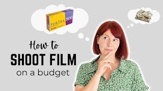 10 tips to save money when shooting film