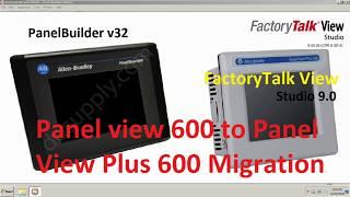 PanelView 600 to PanelView 600 Plus PV600+ Migration and Ethernet Communication Setup