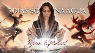 Vlog | Fiz jejum espiritual de 3 dias só na água! O que ninguém fala sobre jejum para mulheres.