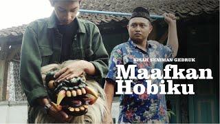 MAAFKAN HOBIKU - Film Pendek Indonesia ( Mengharukan )