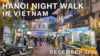 [4K]Hanoi Night Walk in Vietnam, December 2022