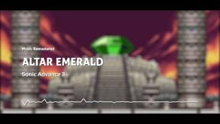 Altar Emerald | Sonic Advance 3 (2004) | Music Remastered