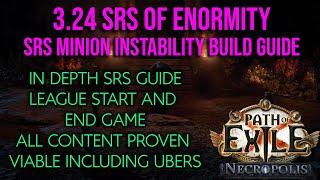 Path of Exile 3.24 Necropolis SRS Minion Instability in depth BUILD GUIDE! League Start & End Game