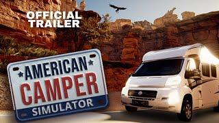 American Camper Simulator - Official Trailer