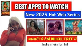 Best Apps To Watch Web Series In 2023 | Hot Web Series Kaise Dekhen mobile M | Free Web Series App