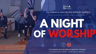 The EGBC Worship & Creative Arts Ministry presents "A Night of Worship" | Real Men Worship