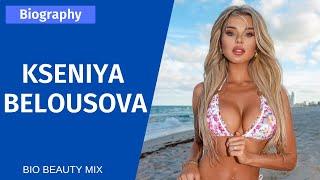 Kseniya Belousova - Model & Instagram Star | Biography & Info