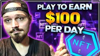 TOP 5 Play To Earn NFT Games To Earn $100 a Day!