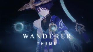 Wanderer Theme (Fan-Made) | Genshin Impact