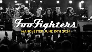 Foo Fighters | Manchester Old Trafford Cricket Ground (Live) | 15th June 2024