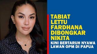 Markas Lettu Fardhana Diserbu OPM di Papua, Diputusin Ayu Ting Ting, Nikita Kuak Biang Kerok