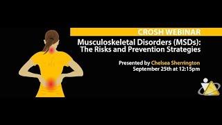 CROSH Webinar: MSDs - The risks and prevention strategies