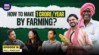 How can you make 1cr/year with farming? | Bharat Agri Co-founders |Indian Business Podcast EP18