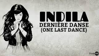 Indila - Dernière Danse (One Last Dance) French & English  (Lyrics)