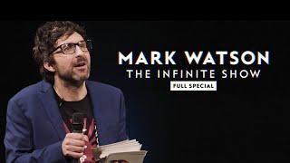 Mark Watson - The Infinite Show (Full Special)