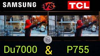 TCL P755 vs Samsung DU7000: In-Depth 4K TV Comparison 2025