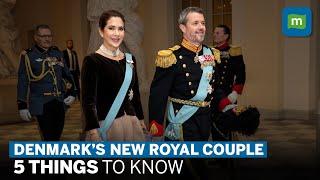 Denmark’s King Frederik X Takes The Throne | 5 Things To Know About The New King & Queen