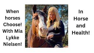 When horses choose with Mia Lykke Nielsen(English)