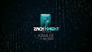 Zack Knight - Kamlee Ft Omer Nadeem (Official Audio)