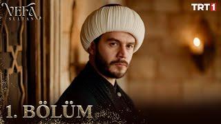 Vefa Sultan 1. Bölüm @trt1